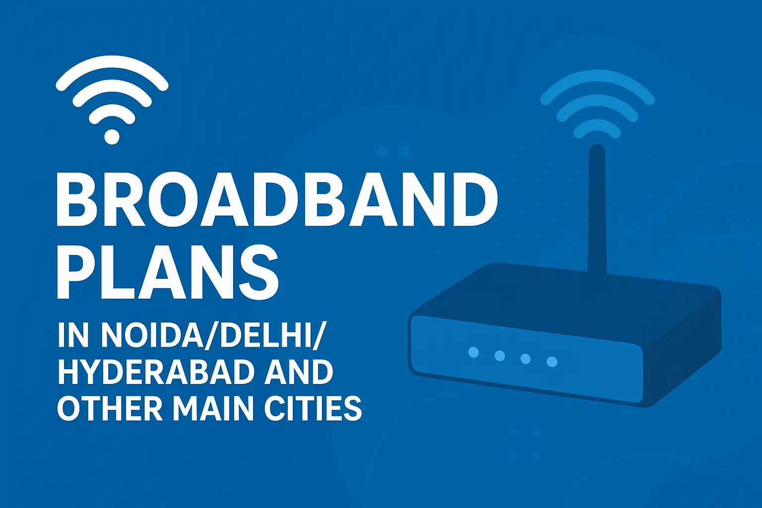 Best Broadband in Velachery, Chennai | OpenCompare